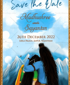 A Love For Eternity Theme Save The Date Wedding Invitation With Image Of Shiv Parvathi In The Snow Clad Himalayas