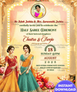 Two sisters Half Saree Ceremony Invitation with Golden Hue Theme and Add Photo Background